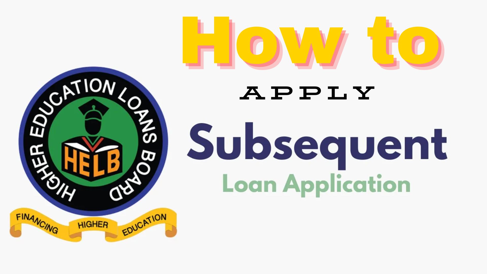 How tp Apply Subsequent loan