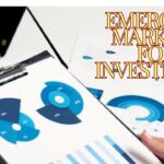 Emerging markets for investment