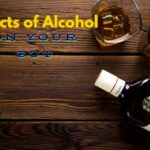 Effects of Alcohol