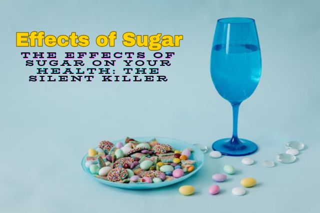 Effects of Sugar
