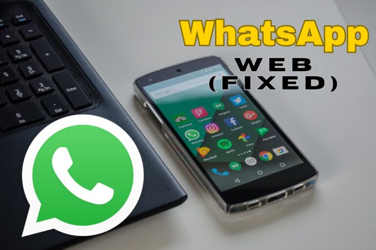 WhatsApp Web Not Working