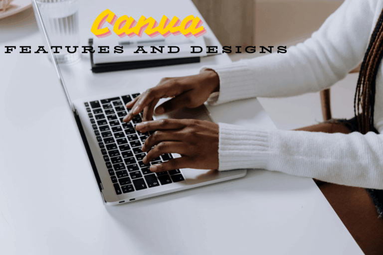 How to Use Canva for Stunning Designs