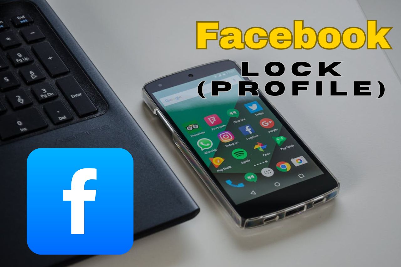 Lock Facebook Profile