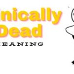 Clinically Dead