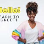 How to Say Hello