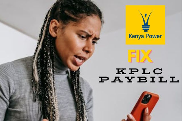 KPLC Paybill Not Working