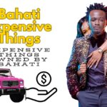 Bahati Expensive Things