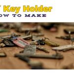 Make a Key Holder