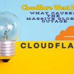 Cloudflare Global Outage