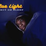 Blue light effect on sleep