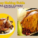 Deep Fried Turkey