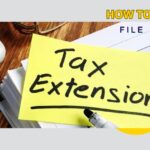 Filing a tax extension