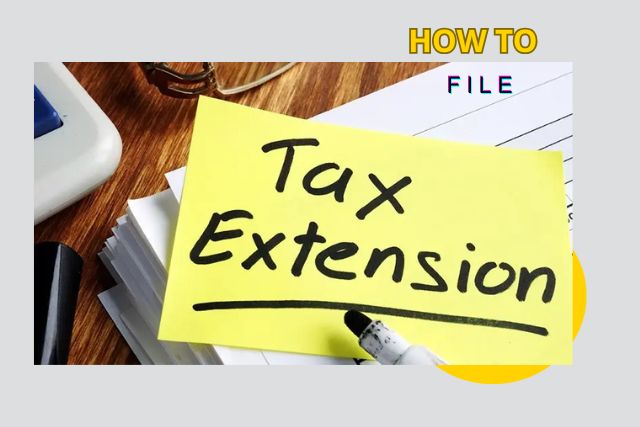 Filing a tax extension