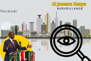 Al Jazeera Kenya surveillance