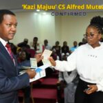 ‘Kazi Majuu’ CS Alfred Mutua Jobs