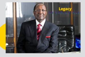 Dr Chris Kirubi legacy