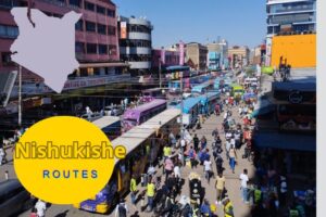 Nishukishe matatu routes