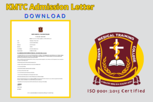 Download KMTC Admission Letter